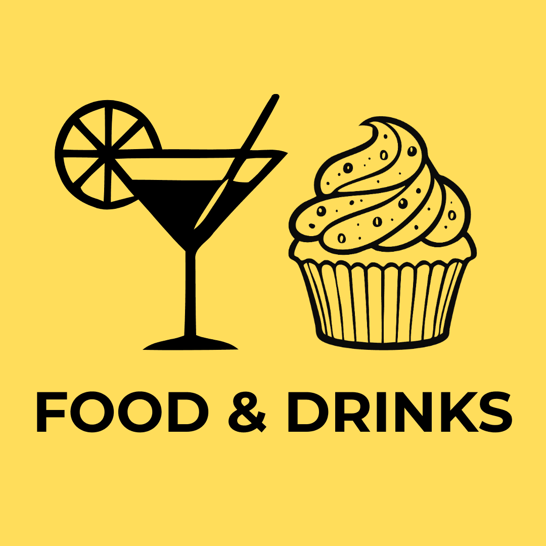 Foods and Drinks